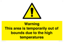 warning-this-area-is-temporarily-out-of-bounds-due-to-the-high-temperatures~